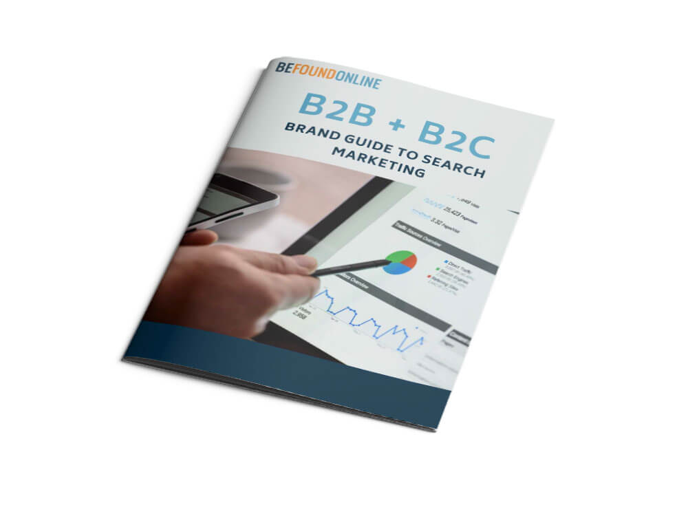 B2B + B2C Brand Guide To Search Marketing