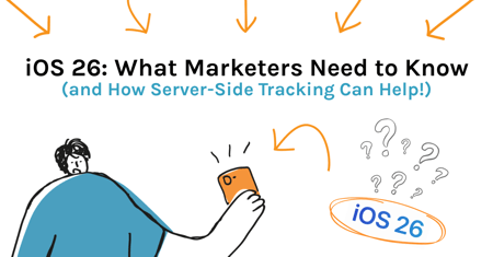 how can server-side tracking help with ios 26?