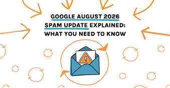 understanding the 2026 Google Spam Update for Online Visibility - Be Found Online