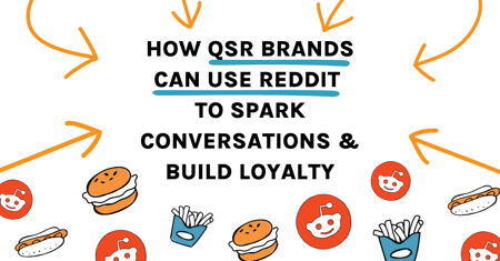 how to leverage Reddit as a restaurant or QSR brand