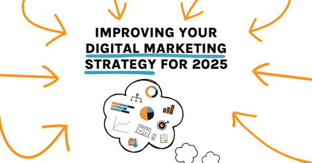 How to improve your digital marketing in 2025