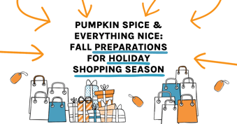 Planning for Holiday Marketing in the Fall - BFO