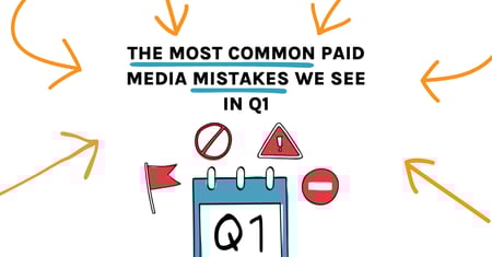 solving q1 paid media mistakes with Be Found Online