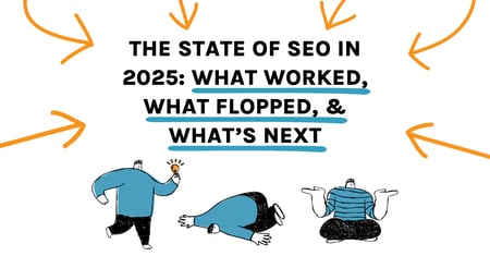 the state of SEO in 2025 and into 2026