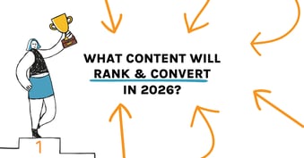 what will rank and convert in organic search in 2026?