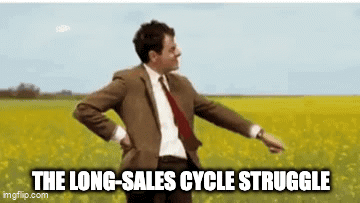 long sales cycle gif