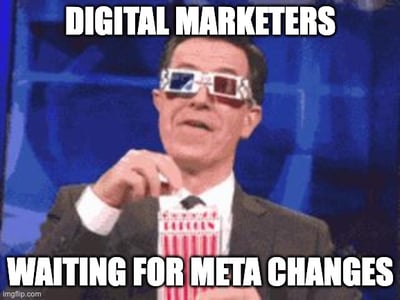 marketers waiting for changes to facebook meta meme