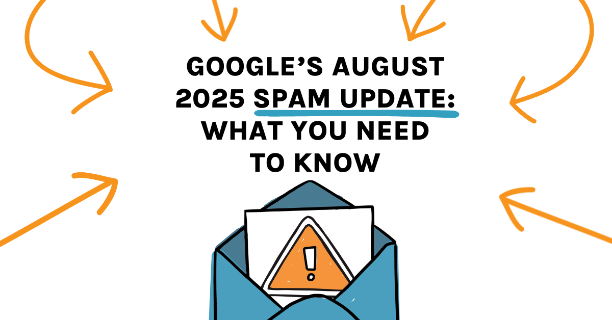 Google August 2025 Spam Update Guidelines and Tips