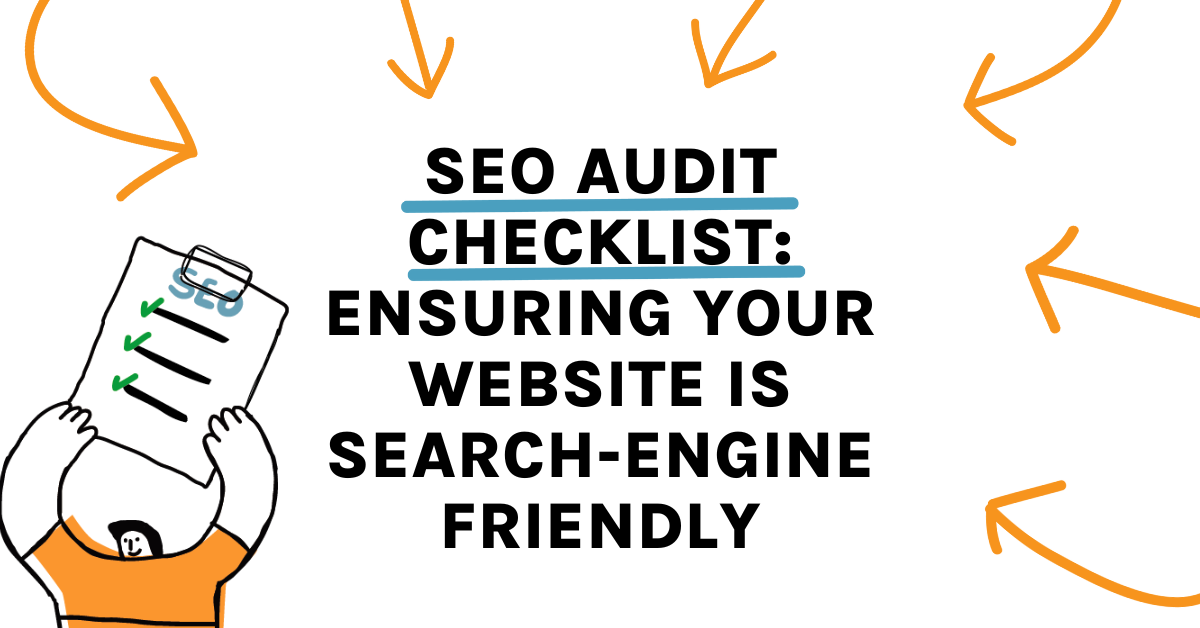 Website audit checklist for SEO