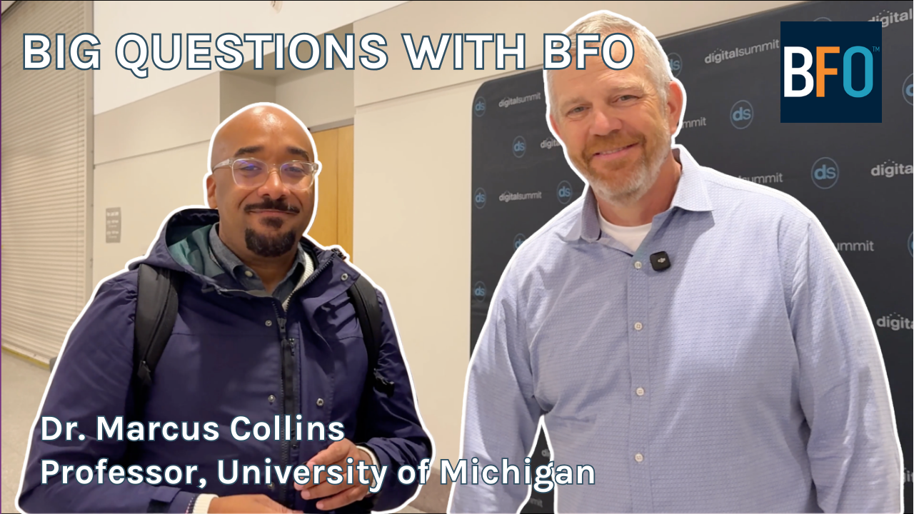 Big Questions With BFO - Dr. Marcus Collins