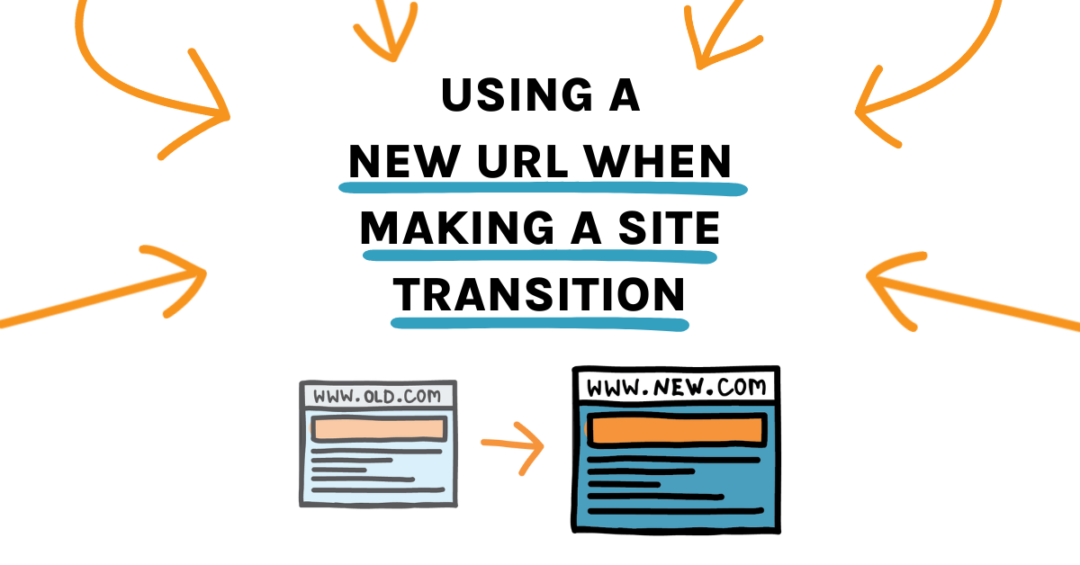 Using a New URL When Making a Site Transition